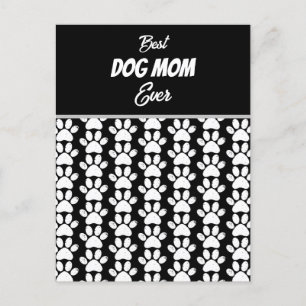 BEST DOG MOM EVER   POSTCARD