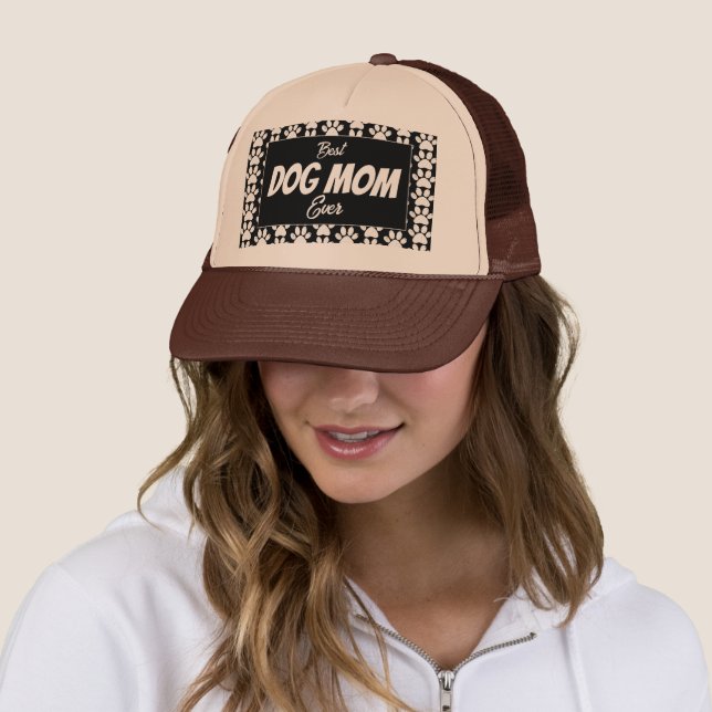 BEST DOG MOM EVER    TRUCKER HAT (In Situ)