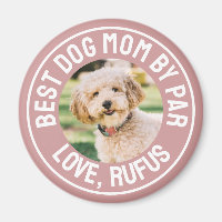 Best Dog Mum By Par Photo Dusty Rose Pink