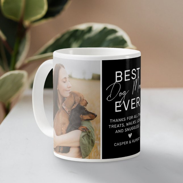 Best Dog Mum Ever 2 Photo Coffee Mug (Creator Uploaded)