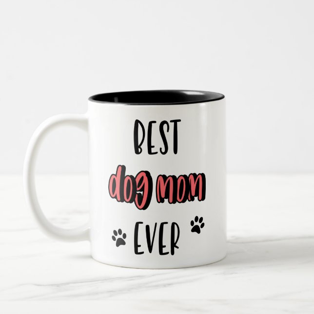 Best Dog Mum Ever, Birthday, Mother's Day, Dog Mum Two-Tone Coffee Mug (Left)