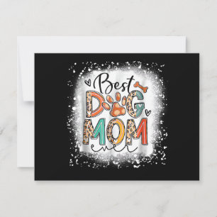 Best Dog Mum Ever Bleached Mother's Day Dog Mummy Thank You Card
