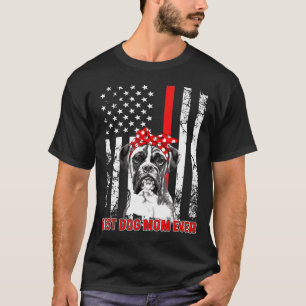Best Dog Mum Ever Boxer Dog Mum Usa Flag Patriotic T-Shirt