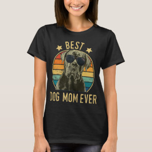 Best Dog Mum Ever Cane Corso Mother's Day Gift T-Shirt
