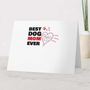 Best dog mum ever card