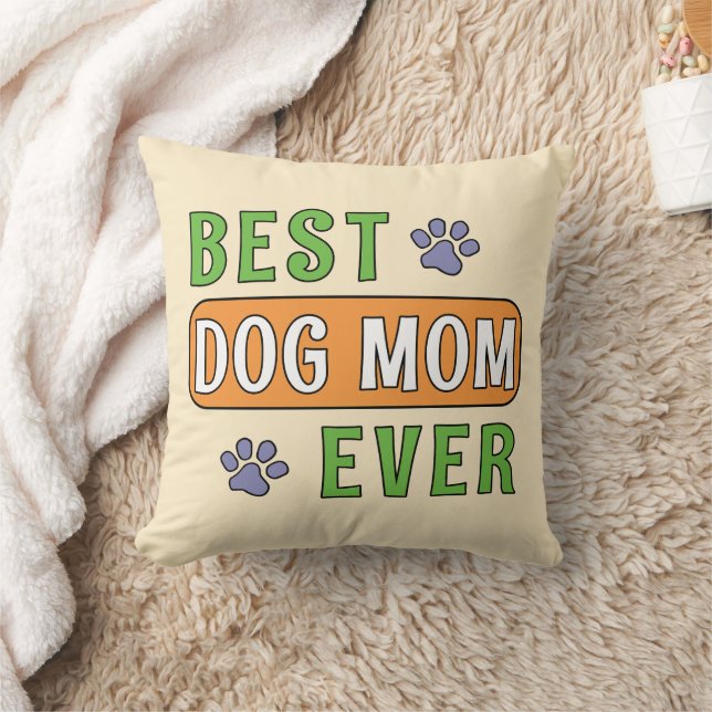 Best Dog Mum Ever    Cushion (Blanket)