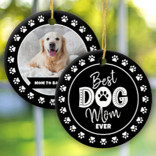 Best Dog Mum Ever Custom Photo Black White Type Ceramic Tree Decoration