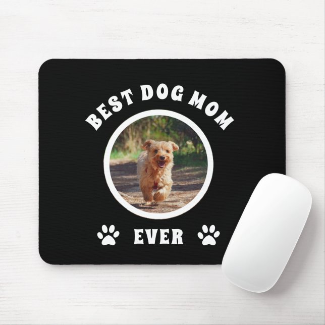 Best Dog Mum Ever Custom Photo Personalised Mouse Pad (With Mouse)