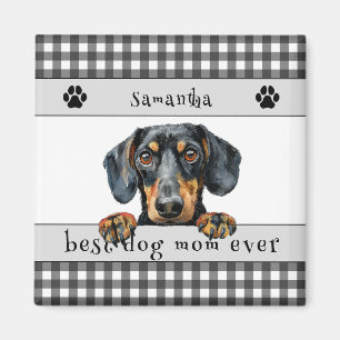 Best Dog Mum Ever Dachshund Custom Magnet