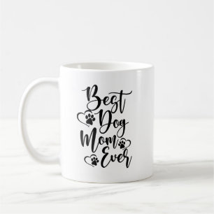 Best Dog Mum Ever Design with Hearts and Pawprint  Coffee Mug