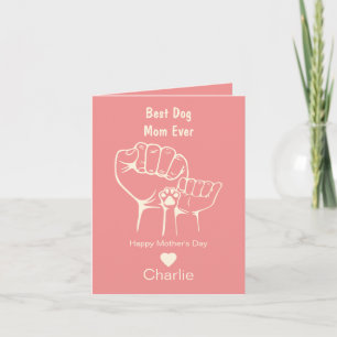 Best Dog mum ever fist bump Mother's day card