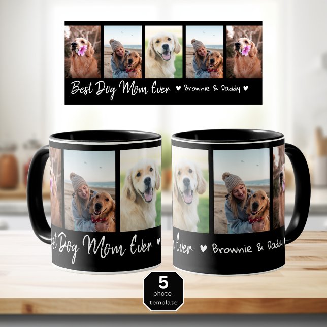 Best Dog Mum Ever Pet 5 Photo Collage Black     Mug (Creator Uploaded)
