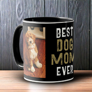 Best Dog Mum Ever Pet Owner 2 Photos Black Mug