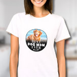 Best Dog Mum Ever Photo T-Shirt<br><div class="desc">Personalised Best Dog Mum Ever Shirt. Celebrate the proud dog mum in your life with this custom t-shirt, designed just for her! The design features bold, stylish text reading "Best Dog Mum Ever" encircled by a thin black circular frame for a clean, modern look. A small heart accent adds a...</div>