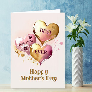 Best Dog Mum Ever Pink Gold Hearts Mother's Day Holiday Card