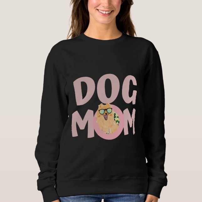 Best Dog Mum Ever Pomeranian Sweatshirt (Front)