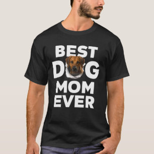 Best Dog Mum Ever Rhodesian Ridgeback Lovers For D T-Shirt
