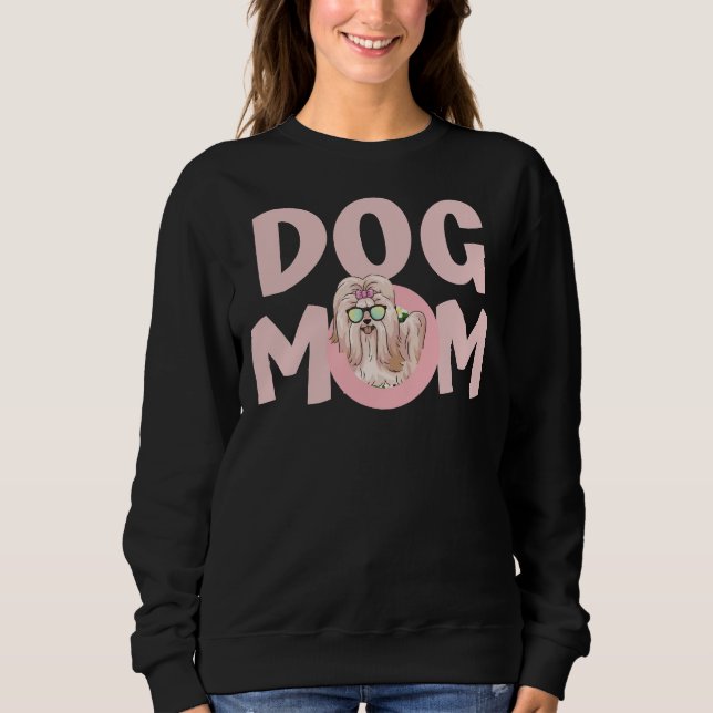 Best Dog Mum Ever Shih Tzu Sweatshirt (Front)