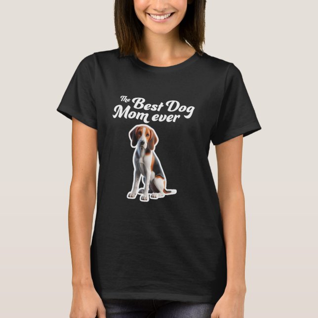 Best Dog Mum Ever - Treeing Walker Coonhound T-Shirt (Front)
