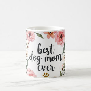 Best Dog Mum Ever – Watercolor Floral Coffee Mug