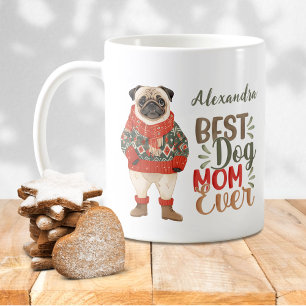 Best Dog Mum Ever Watercolor Pug Add Your Name Coffee Mug