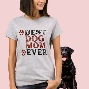 Best Dog Mum Ever Word Art T-Shirt