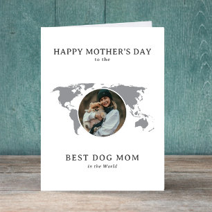 Best Dog Mum in the World Photo Mother's Day Holiday Card