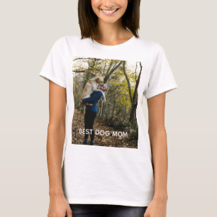 Best Dog Mum Personalised Dog Photo T-Shirt