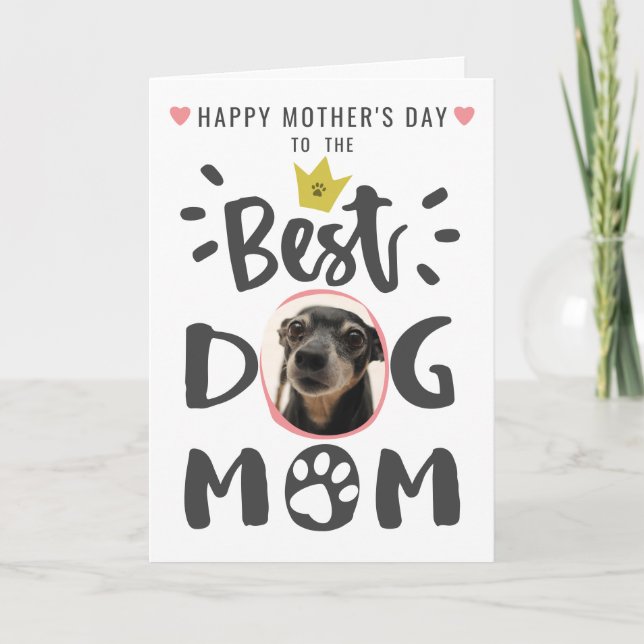Best Dog Mum Pet Photo Cute Typography Mothers Day Holiday Card (Front)