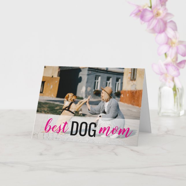 Best Dog Mum Photo Mother's Day Card (Orchid)