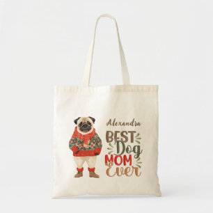 Best Dog Mum Pug Dog Tote Bag