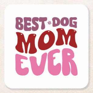 Best Dog Mum Square Paper Coaster