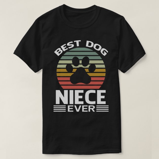 Best Dog NIECE Ever Vintage T-Shirt (Design Front)