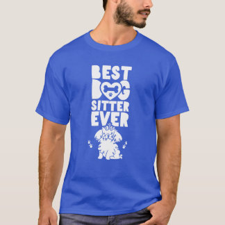 Best Dog Sitter Ever Job Dog Sitting Dogs Puppy vi T-Shirt