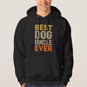 Best Dog Uncle Ever Funny Saying Sarcastic Retro D Hoodie