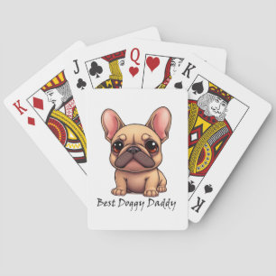 Best Doggy Daddy French Bulldog Pet Dog Animal Playing Cards