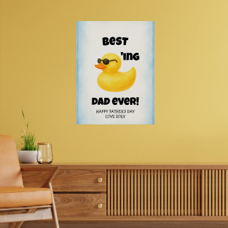 Best Ducking Dad Ever | Father's Day Poster