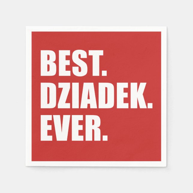 Best Dziadek Ever Polish Grandfather Party Napkin (Front)