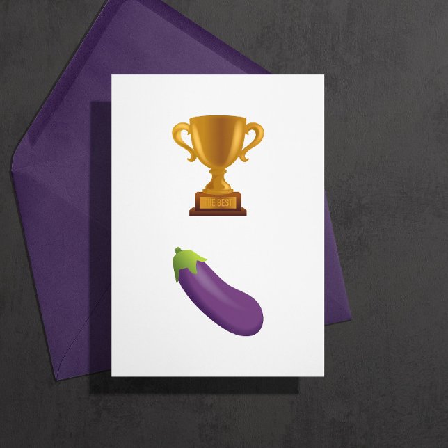 Best Eggplant Greeting Card for Lovers (for the champion eggplant)