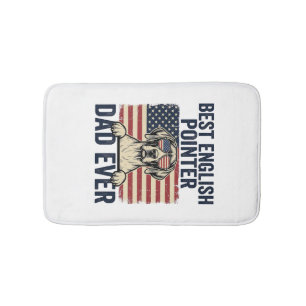 Best English Pointer Dad Ever Patriotic Dog Bath Mat