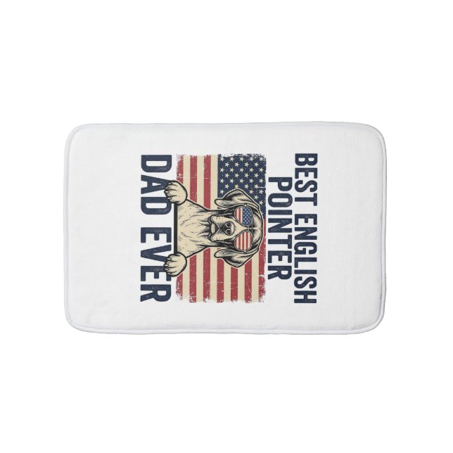Best English Pointer Dad Ever Patriotic Dog Bath Mat (Front)