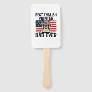 Best English Pointer Dad Ever Patriotic Dog Hand Fan