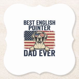 Best English Pointer Dad Ever Patriotic Dog Paper Coaster