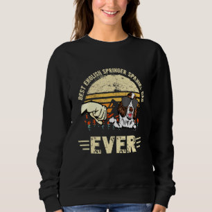 Best English Springer Spaniel Dad Ever Sunset Retr Sweatshirt