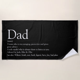 Best Ever Dad Daddy Father Definition Black Beach Towel
