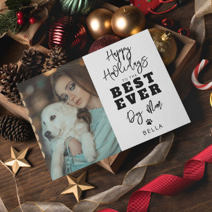 Best Ever Dog Mum   Photo Holiday Card