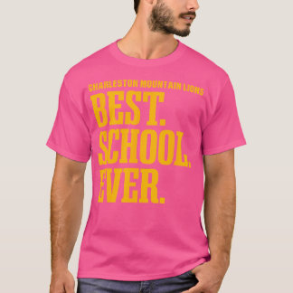 Best Ever Hs T-Shirt