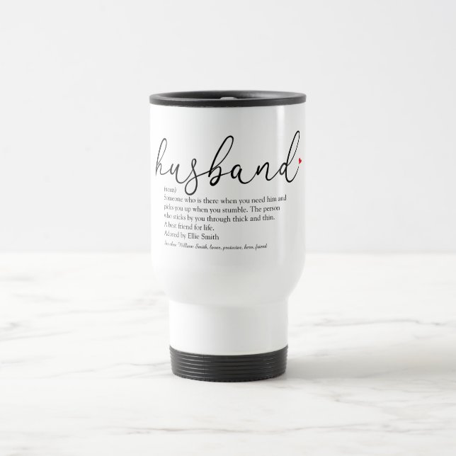 Best Ever Husband Definition Elegant Script Travel Mug (Center)