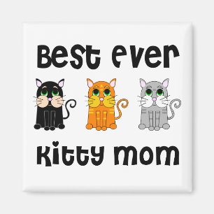 Best Ever Kitty Mum Magnet