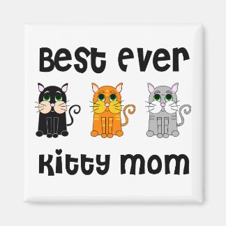 Best Ever Kitty Mum Magnet